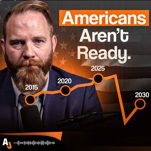 40. An Economic “Reset” Is Coming: How to Build Real Wealth Before It’s Too Late