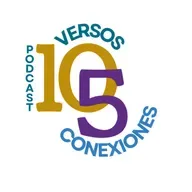 E6 T3 Las grandes pequeñas cosas | Podcast 10 Versos, 5 Conexiones