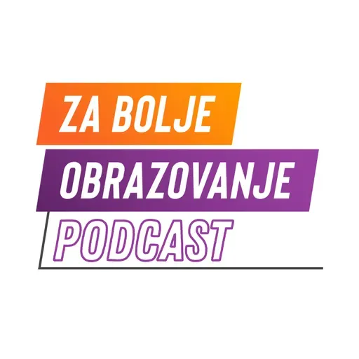 Kakvo je danas obrazovanje? | Za bolje obrazovanje | EP 1