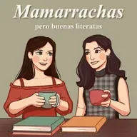 Todo lo que te perdiste del último dramita literario - Mamarrachas pero buenas literatas