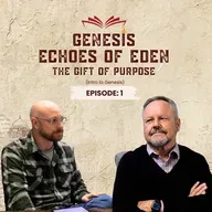 12-1 - Echoes of Eden: The Gift of Hope - Intro to Genesis
