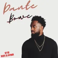 Dante Bowe