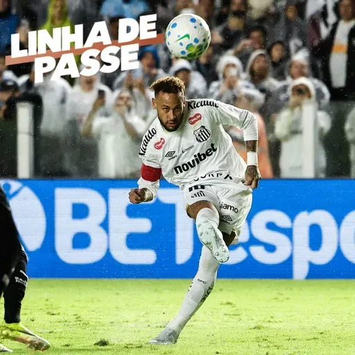 Neymar brilha em vitória do Santos, Flamengo x Grêmio e Corinthians 3x2 São Paulo - Linha de Passe
