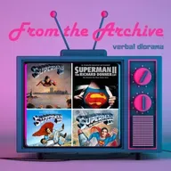 (From the Archive) Superman II, Superman II: The Richard Donner Cut, Superman III & Superman IV: The Quest for Peace