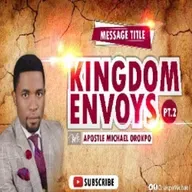 Kingdom Envoys (Part2)