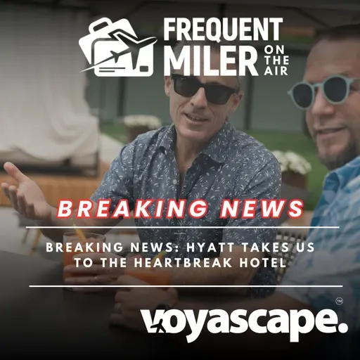 Breaking news: Hyatt takes us to the heartbreak hotel | Breaking News Podcast | 2-25-26