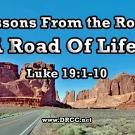 Lessons From the Road: A Road of LIFE! (Sermon Audio)