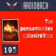 E193 - Tus pensamientos catastróficos