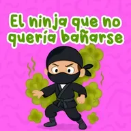 El ninja que no quería bañarse 250 | Cuentos Infantiles | Cuentos para niños | Higiene