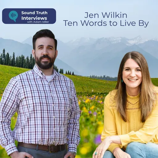 Jen Wilkin – Ten Words to Live By