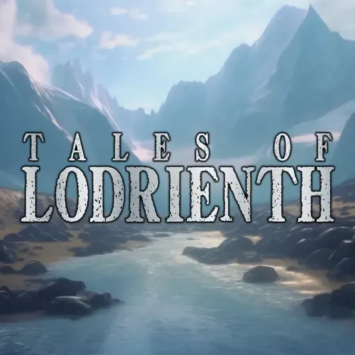 Tales of Lodrienth | Episode 35 | Ulteusspawn