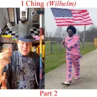 I Ching (Wilhelm) - Part 2