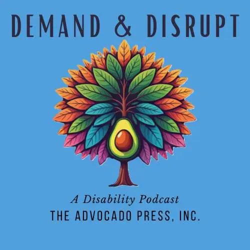 Episode 74: Our Disability Is Not The Problem