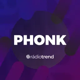 Rádio Trend - Phonk