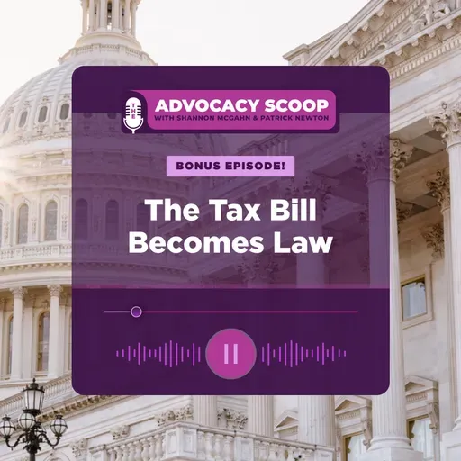 Bonus Episode! The Tax Bill Becomes Law