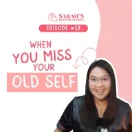 When you miss your old self | Ep 58