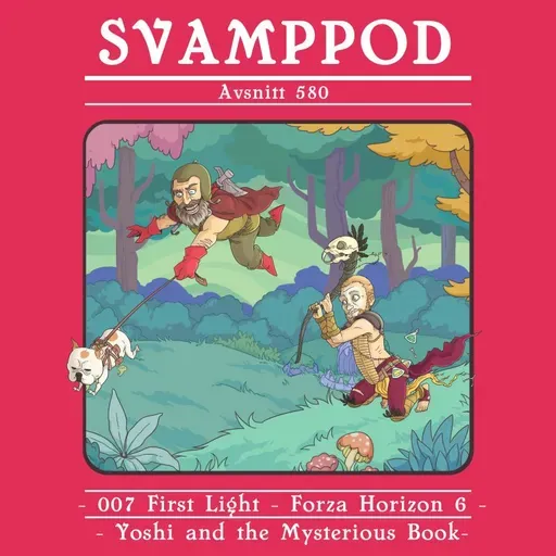 Avsnitt 580: Ett kommunistiskt rollspelskollektivgäng