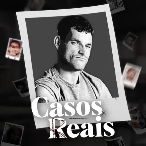 SERIAL KILLER: O Maníaco do Cassino