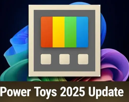 Hands-On Windows 166: Power Toys 2025 Update