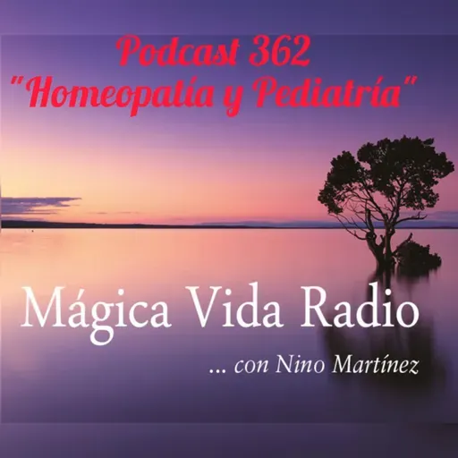 MV 362. "Homeopatía y Pediatría". Dra. Margarita Pérez Thoden
