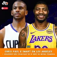 Podcast #269 - Chris Paul de volta ao Clippers, Smart no Lakers e jogadores sem identificação?