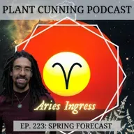 Ep. 223: Spring Forecast/Aries Ingress 2026 with ZamboniFunk