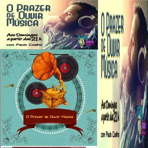 O Prazer de Ouvir Música - Programa 180 - Paulo Coelho