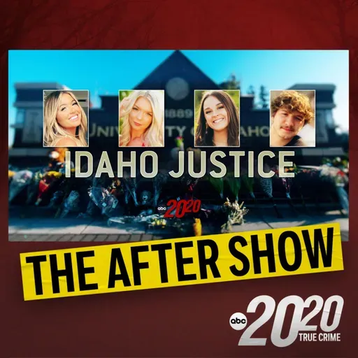 The After Show: Idaho Justice