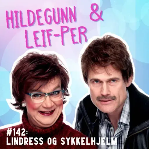 #142: Lindress og sykkelhjelm