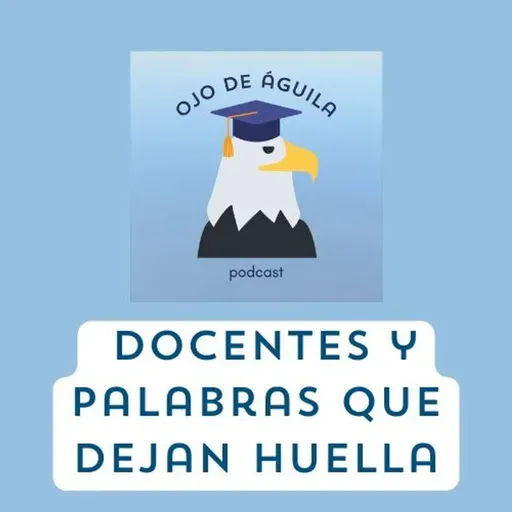 Capítulo 94- T3  Docentes y palabras que dejan huella