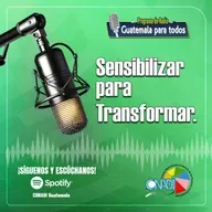 Sensibilizar para Transformar.