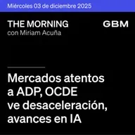 THE MORNING 03-12-25 | Mercados atentos a ADP; OCDE ve desaceleración; avances en IA; Netflix y WBD exploran alianza. En México: La Comer y FEMSA destacan.