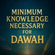 Minimum Knowledge Necessary for Dawah | Zakir Naik  