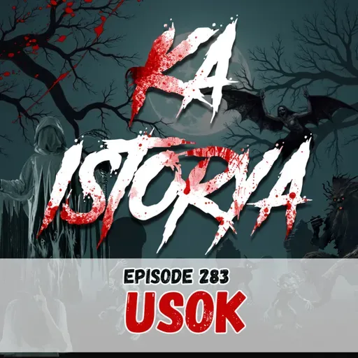 Episode 283 : Usok