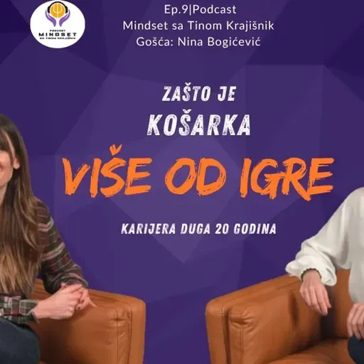 Više od igre | Šta mi je košarka zaista pružila? | Nina Bogićević