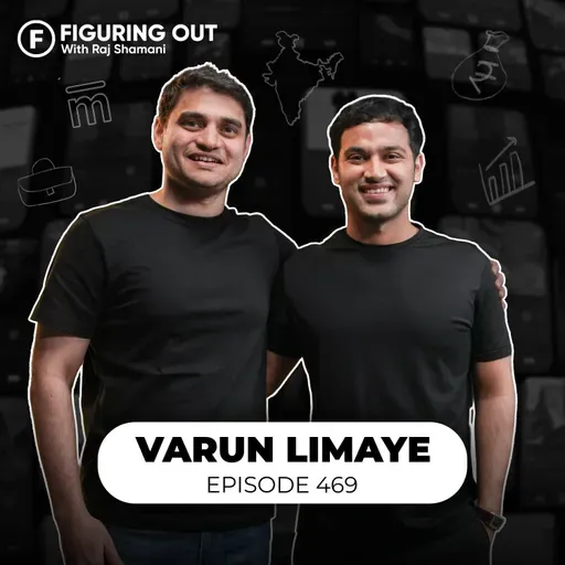 How to Think, Build & Grow a Startup - Skills & AI Advantage | Varun Limaye | FO469 Raj Shamani