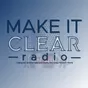 Make It Clear Radio