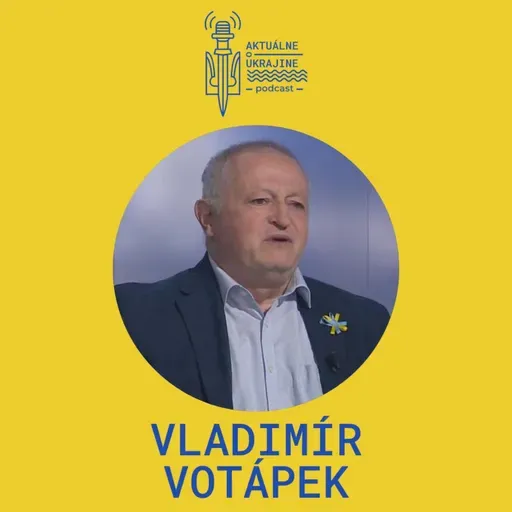 Vladimír Votápek: Najlepšou zárukou ukrajinskej suverenity je silná ukrajinská armáda