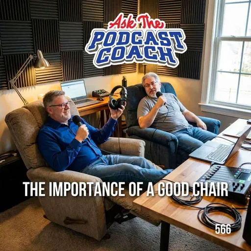 Why Your Podcast Chair Matters More Than Your Microphone