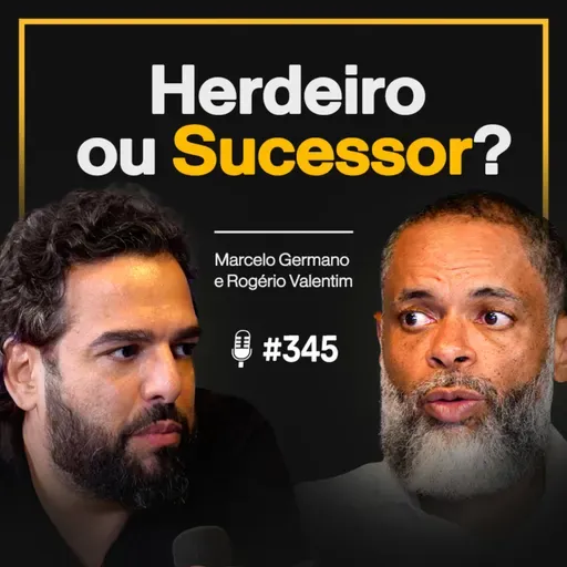 EMPRESA FAMILIAR: O QUE A GENTE VÊ POR DENTRO (e que ninguém tem coragem de falar)