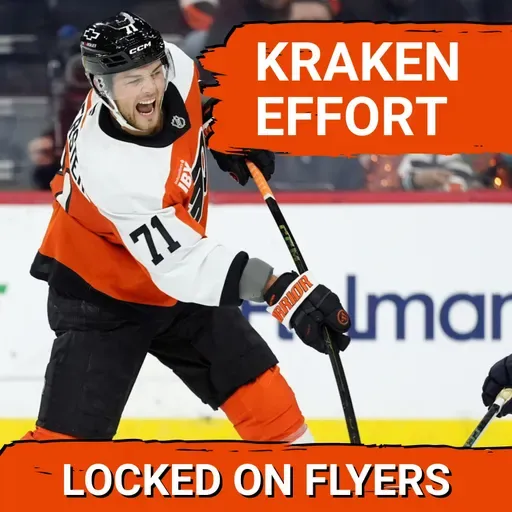 COMPLETE GAME EFFORT in Philadelphia Flyers win Seattle Kraken; Plus, our Phantoms Tuesday prospect report!