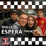 Checo Pérez is back, ¿baby? - Episodio 22