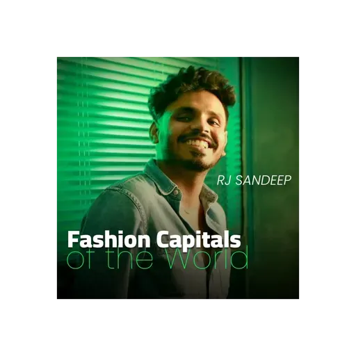 Fashion Capitals of the World | FASHION REDEFINED SEASON 2