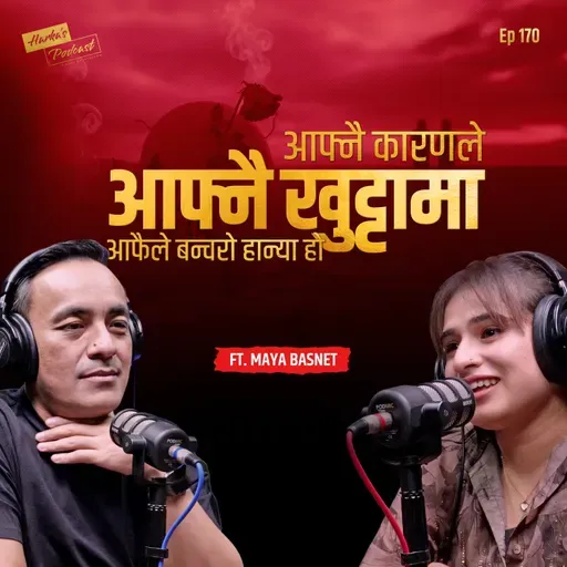 From Dancing Dreams to Heartbreak in Dubai | Maya Basnet’s Life Story | Harka’s Podcast