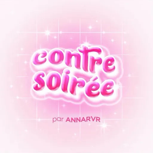 Contre Soirée par AnnaRvr - J’achète un appart et j’aime plus Euphoria (entre autres)