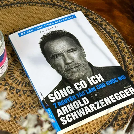 Sống có ích - Arnold Schwarzenegger