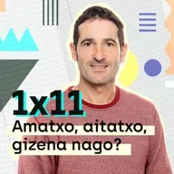 Amatxo, aitatxo, gizena nago?