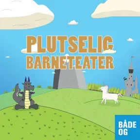Plutselig Barneteater!
