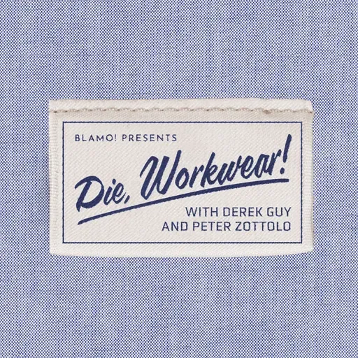 PATREON PREVIEW - Die, Workwear! -  Mark Dunsford of Harrison's