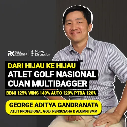 Ep. 48 ATLET GOLF NASIONAL CUAN MULTIBAGGER (BBNI, WINS, AUTO, PTBA)
